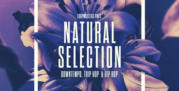 Loopmasters - Natural Selection