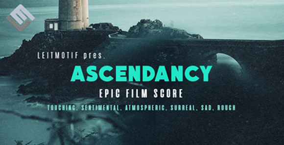 Leitmotif - Ascendancy Epic Film Score