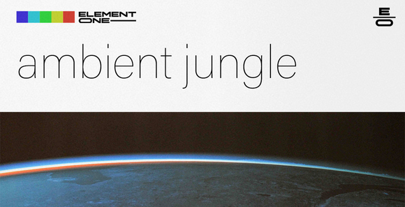 Element_One_Ambient_Jungle_Banner.jpg
